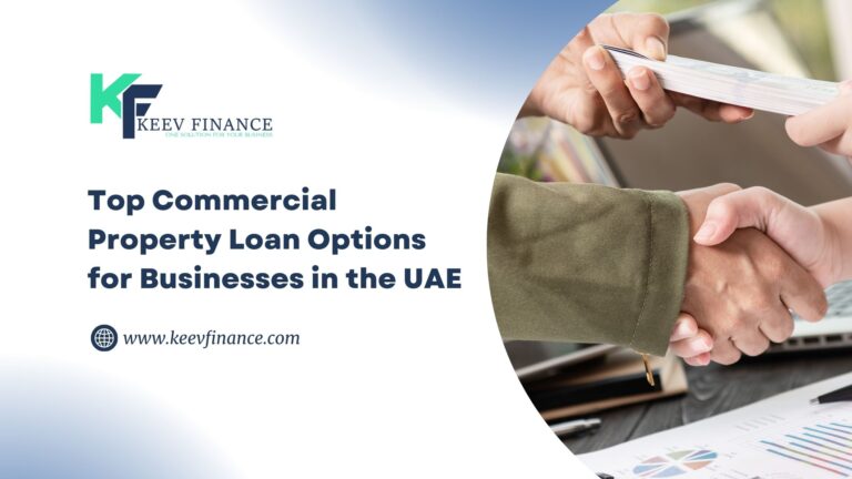 Top Commercial Property Loan Options for Businesses in the UAE