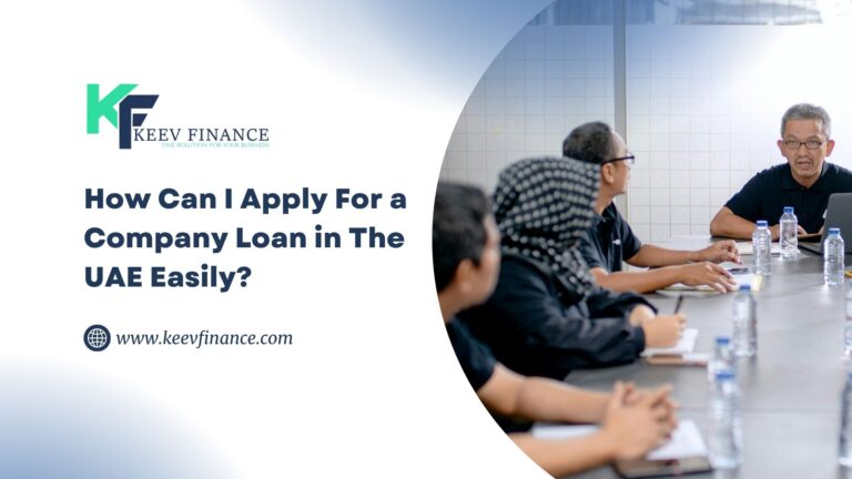 How Can I Apply For a Company Loan in The UAE Easily?  